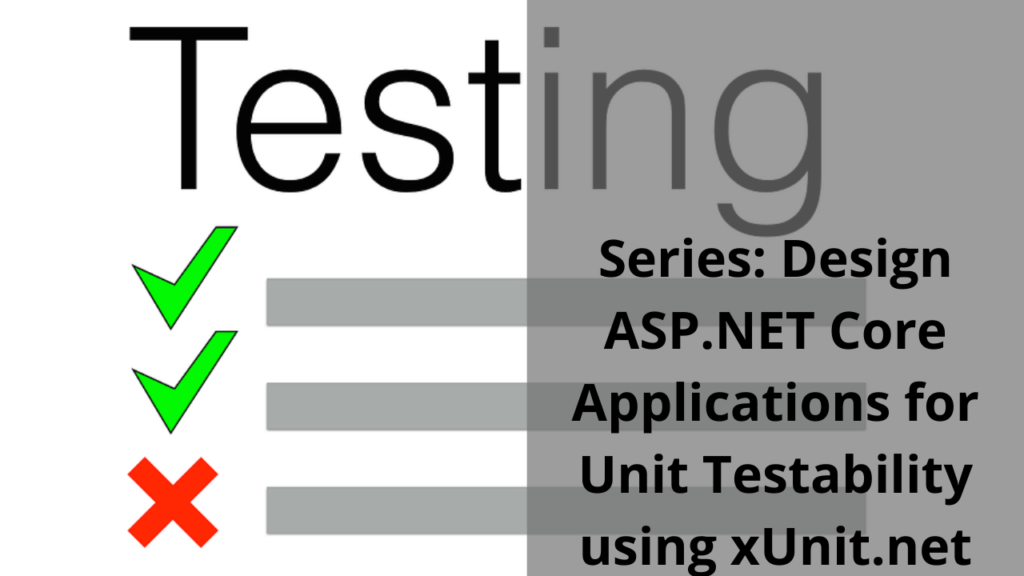Unit Testing in ASP.NET Core
