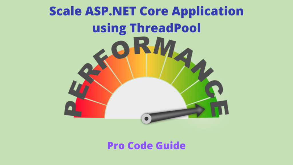 Scale ASP.NET Core Application using ThreadPool min Threads