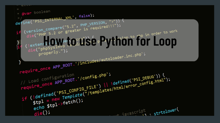 Python For Loop – The Easy Way